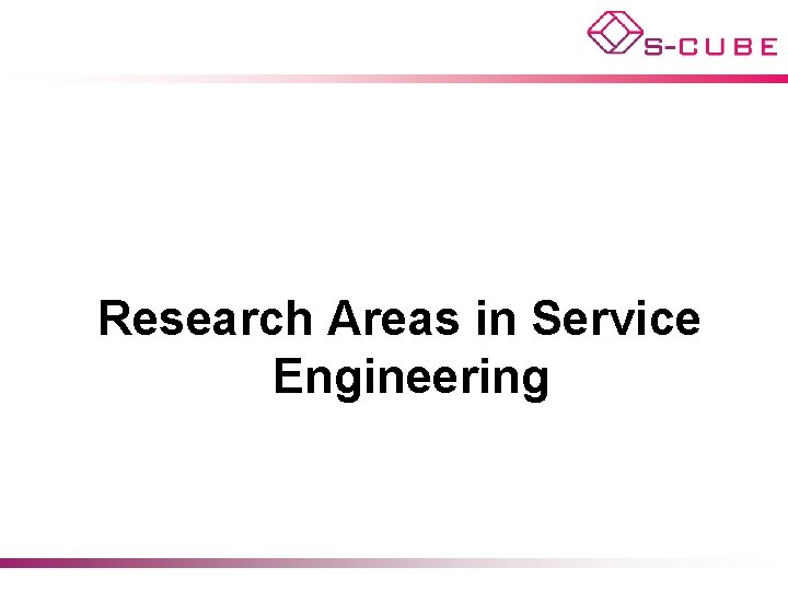 Research Areas in Service Engineering 