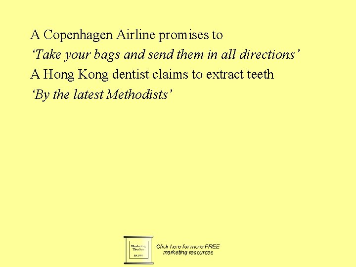 A Copenhagen Airline promises to ‘Take your bags and send them in all directions’