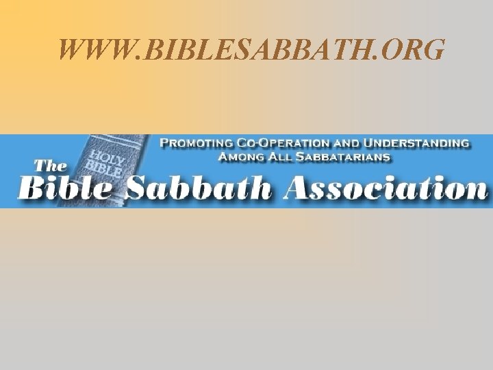 WWW. BIBLESABBATH. ORG 