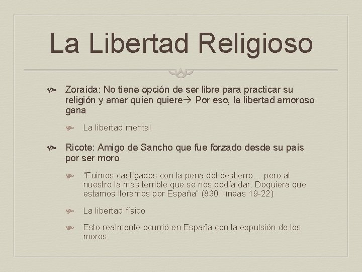 La Libertad Religioso Zoraída: No tiene opción de ser libre para practicar su religión