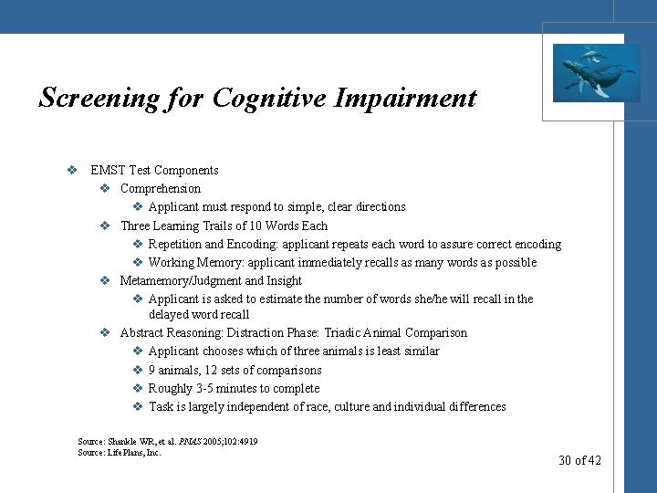 Screening for Cognitive Impairment v EMST Test Components v Comprehension v Applicant must respond