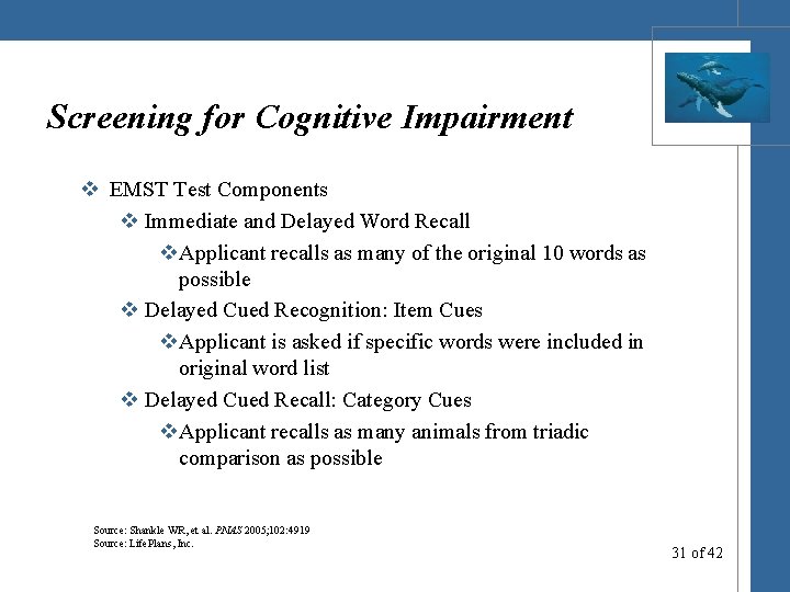Screening for Cognitive Impairment v EMST Test Components v Immediate and Delayed Word Recall