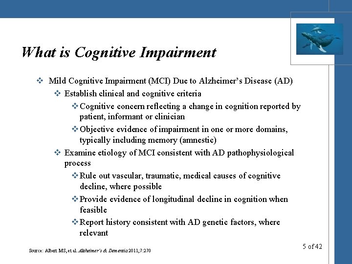 What is Cognitive Impairment v Mild Cognitive Impairment (MCI) Due to Alzheimer’s Disease (AD)