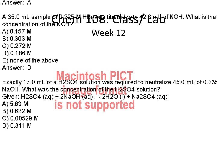 Answer: A Chem 108: Class/ Lab A 35. 0 m. L sample of 0.