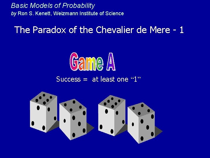 Basic Models of Probability by Ron S. Kenett, Weizmann Institute of Science The Paradox