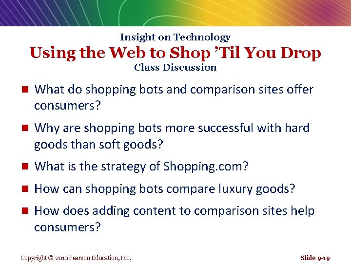 Insight on Technology Using the Web to Shop ’Til You Drop Class Discussion n