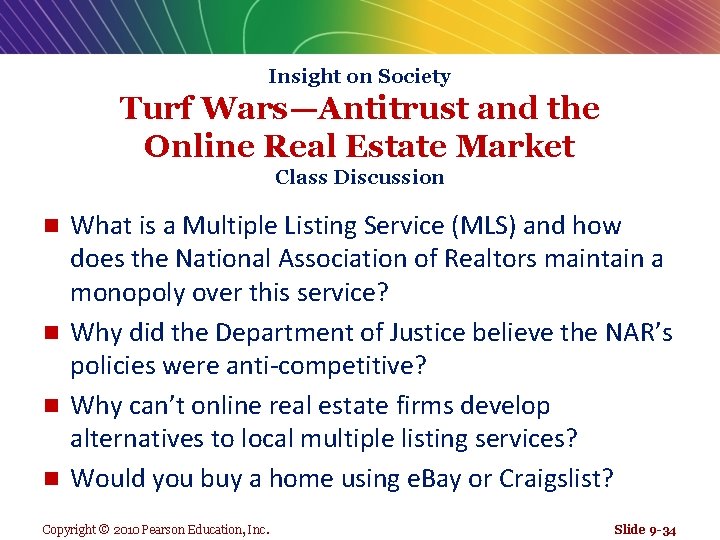 Insight on Society Turf Wars—Antitrust and the Online Real Estate Market Class Discussion What