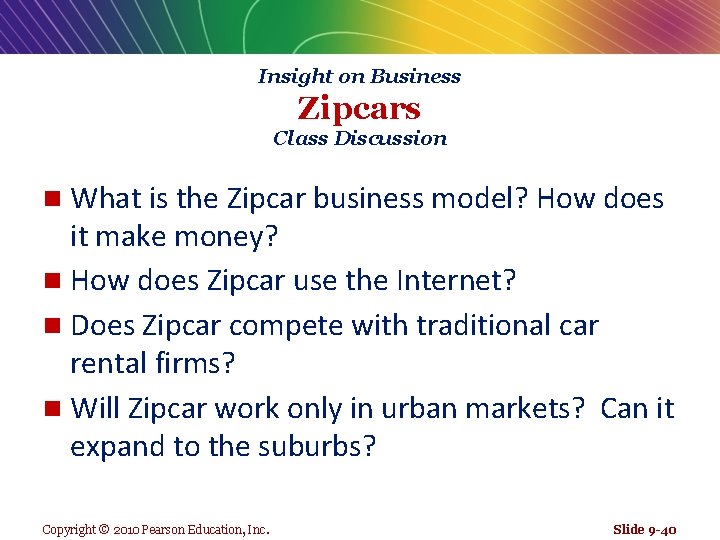 Insight on Business Zipcars Class Discussion What is the Zipcar business model? How does