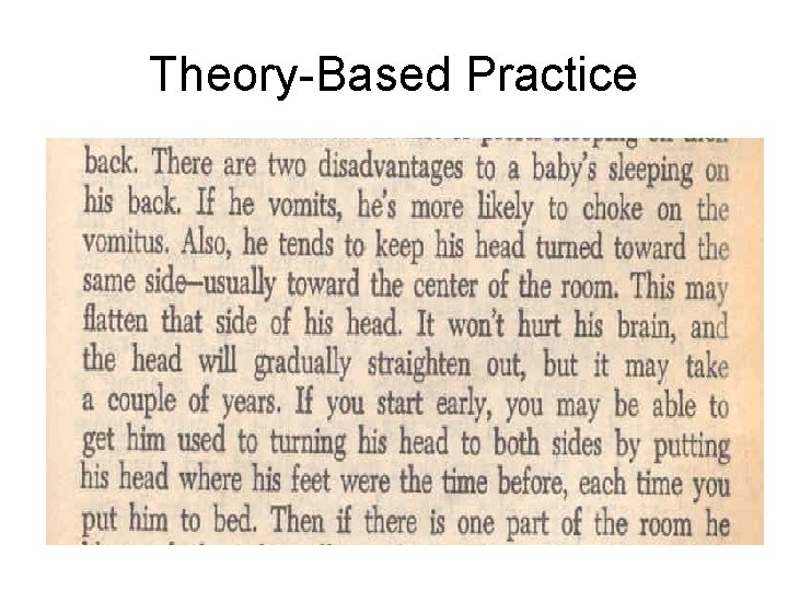 Theory-Based Practice 