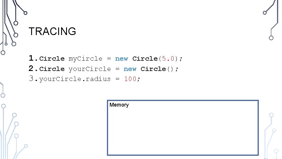 TRACING 1. Circle my. Circle = 2. Circle your. Circle 3. your. Circle. radius