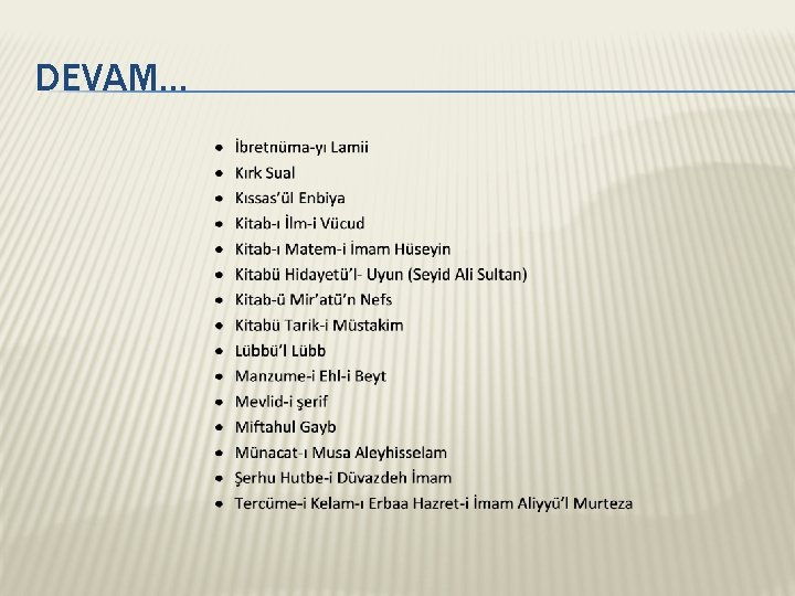 DEVAM… 