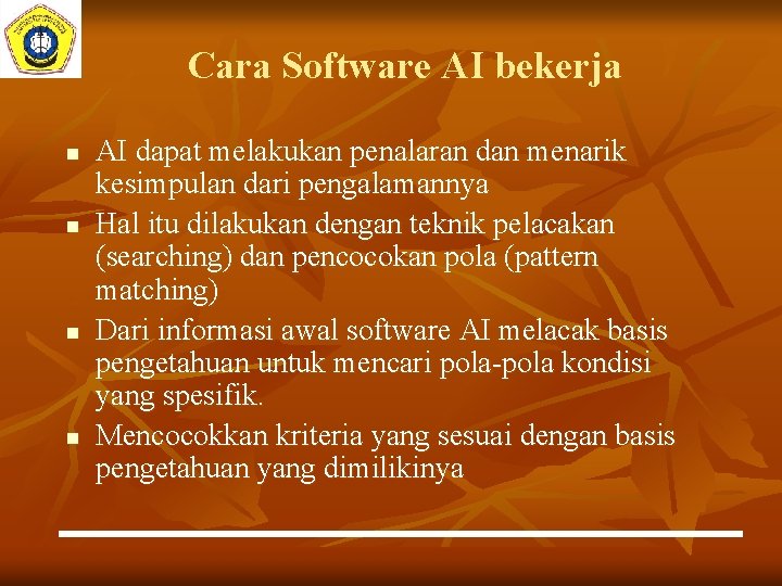 Cara Software AI bekerja n n AI dapat melakukan penalaran dan menarik kesimpulan dari