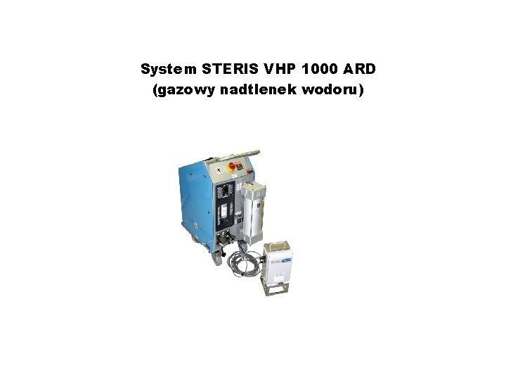 System STERIS VHP 1000 ARD (gazowy nadtlenek wodoru) 
