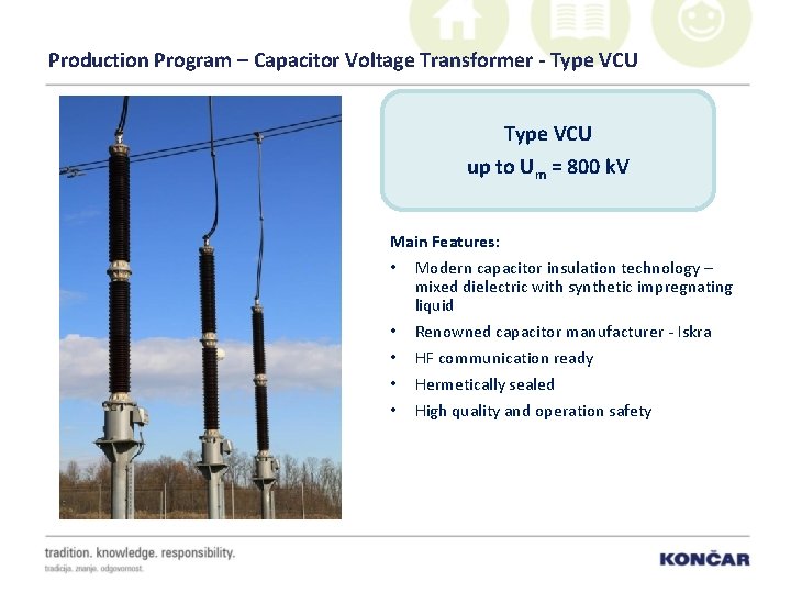 Production Program – Capacitor Voltage Transformer - Type VCU up to Um = 800