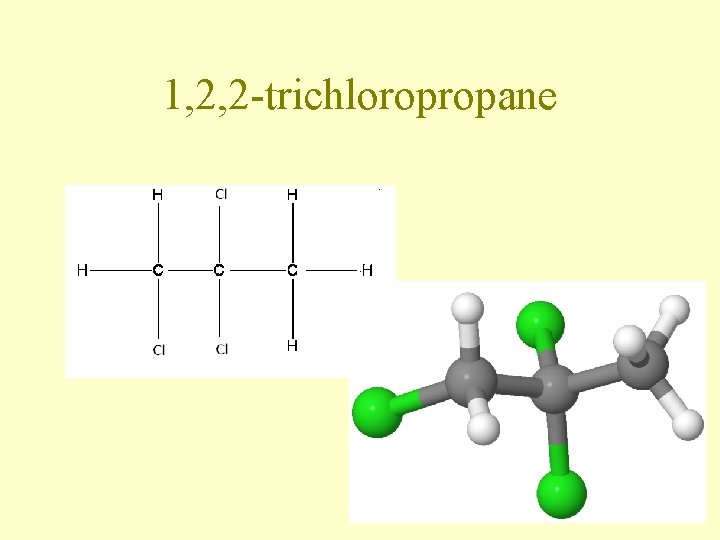 1, 2, 2 -trichloropropane 1, 2, 2 -trichloropropane