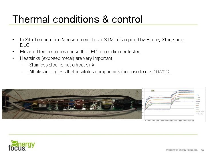 Thermal conditions & control • • • In Situ Temperature Measurement Test (ISTMT): Required