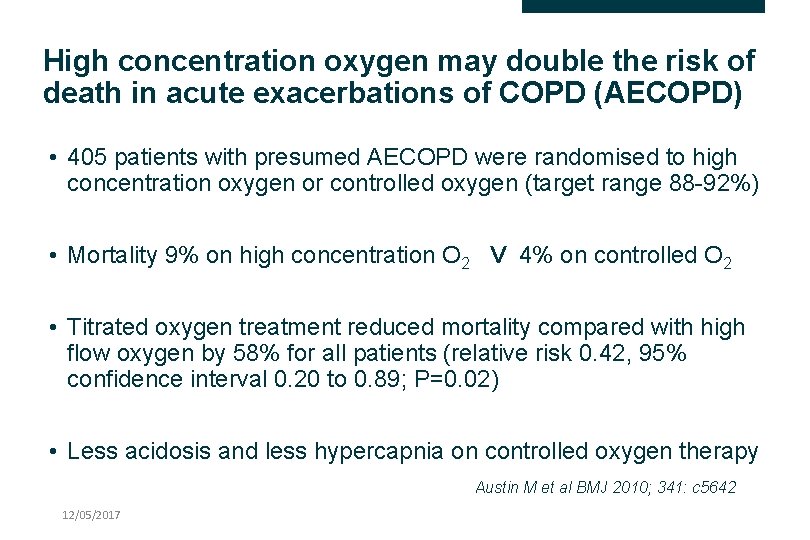 High concentration oxygen may double the risk of death in acute exacerbations of COPD