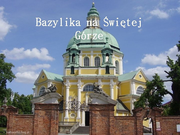 Bazylika na Świętej Górze 