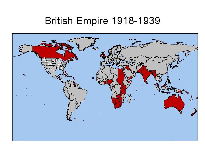 British Empire 1918 -1939 