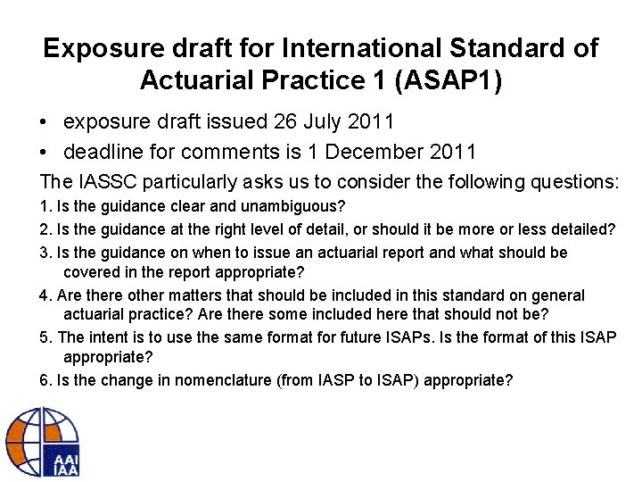 Exposure draft for International Standard of Actuarial Practice 1 (ASAP 1) • exposure draft