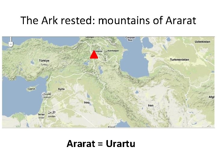 The Ark rested: mountains of Ararat = Urartu 