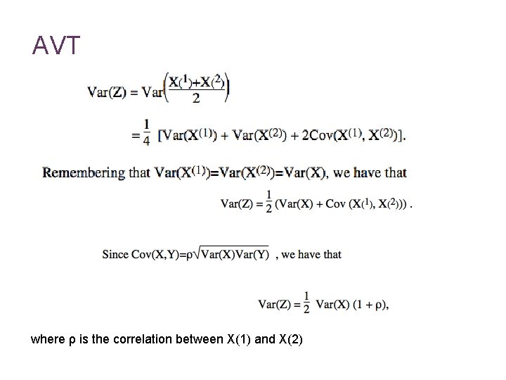 AVT where ρ is the correlation between X(1) and X(2) 