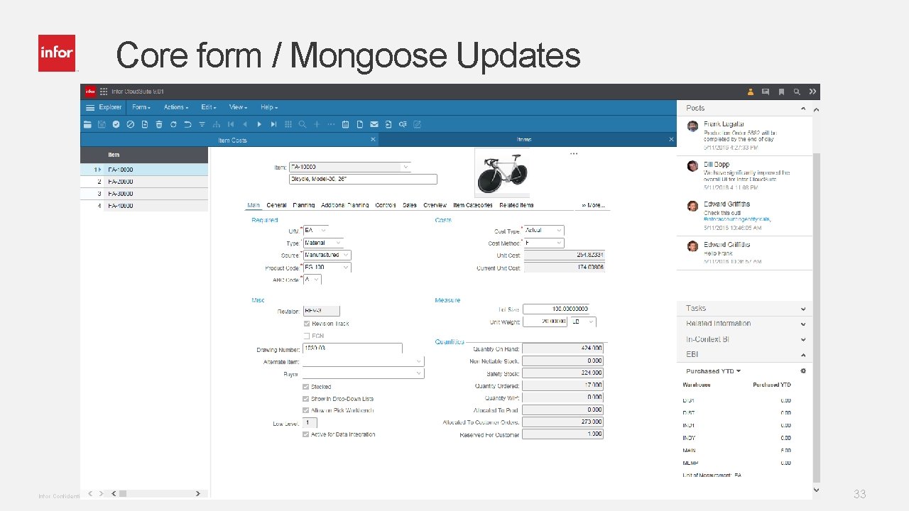 Core form / Mongoose Updates Infor Confidential Copyright © 2016. Infor. All Rights Reserved.