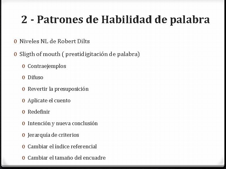 2 - Patrones de Habilidad de palabra 0 Niveles NL de Robert Dilts 0