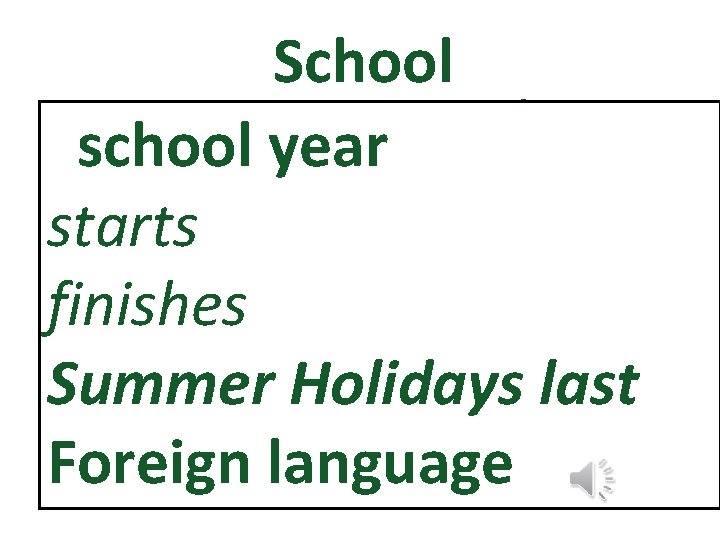 School Primary teachers school year secondary students read write starts Wear play finishes Uniform