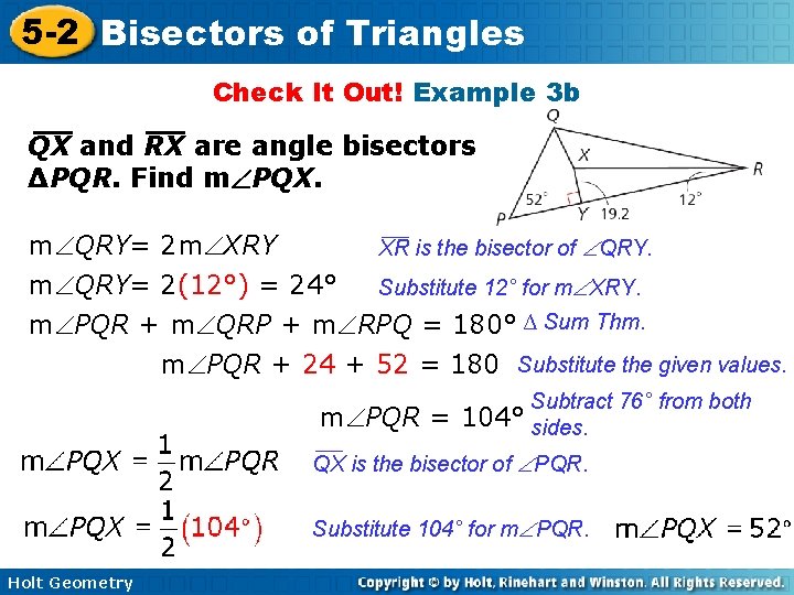 5 -2 Bisectors of Triangles Check It Out! Example 3 b QX and RX