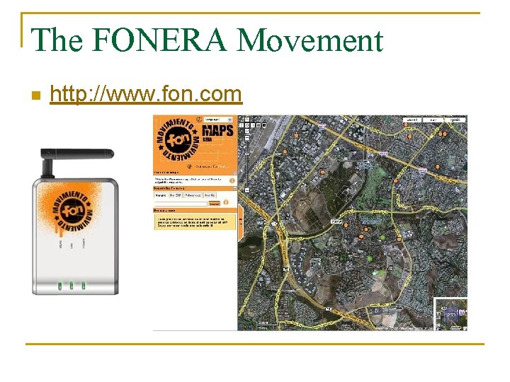 The FONERA Movement n http: //www. fon. com 