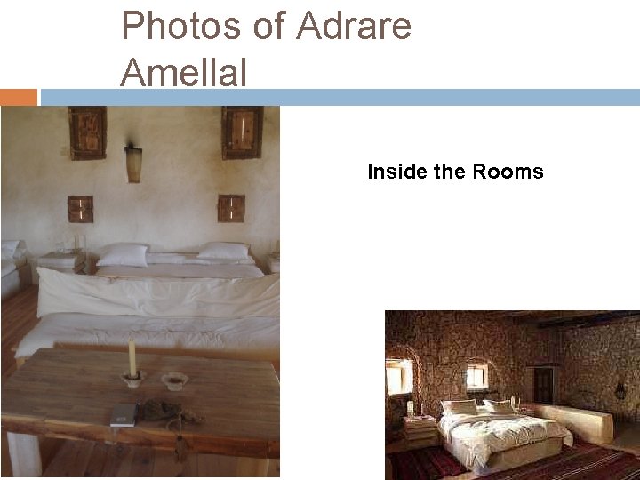 Photos of Adrare Amellal Inside the Rooms 