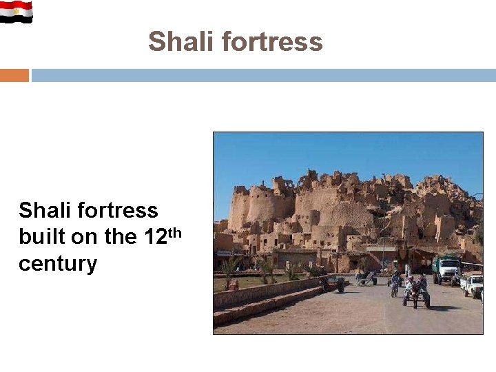 Shali fortress built on the 12 th century 