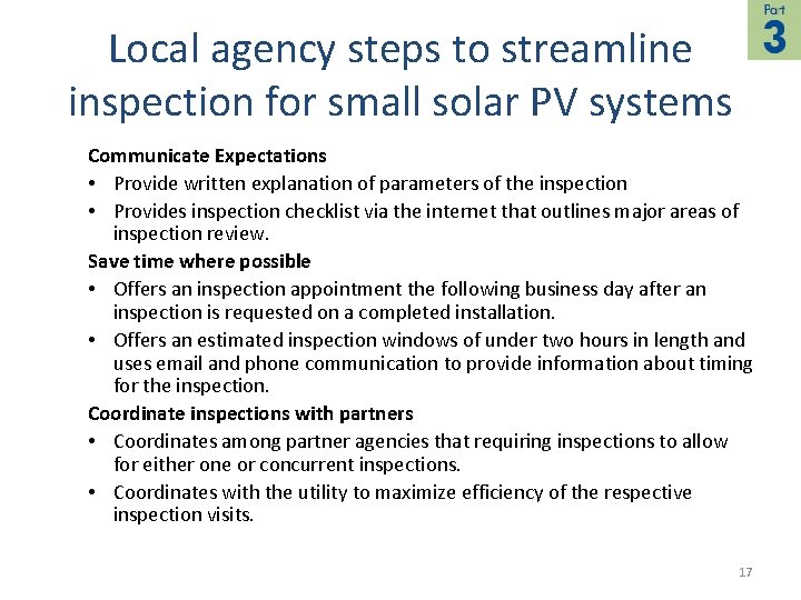 Local agency steps to streamline inspection for small solar PV systems Communicate Expectations •