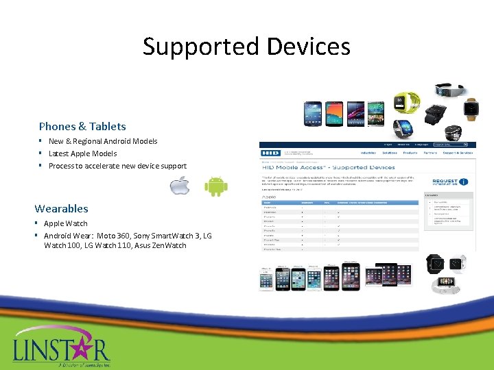 Supported Devices Phones & Tablets § New & Regional Android Models § Latest Apple