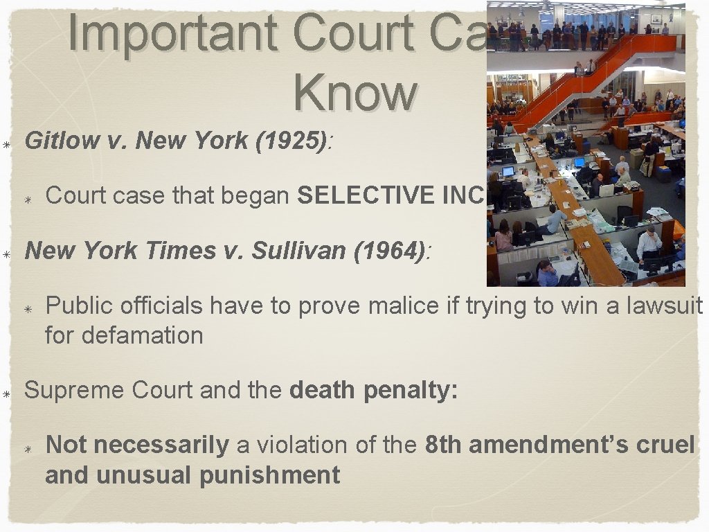 Important Court Cases To Know Gitlow v. New York (1925): Court case that began