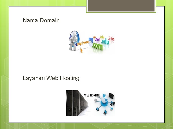 Nama Domain Layanan Web Hosting 