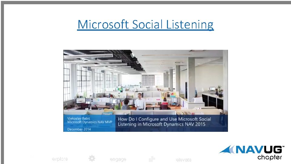 Microsoft Social Listening explore engage elevate 