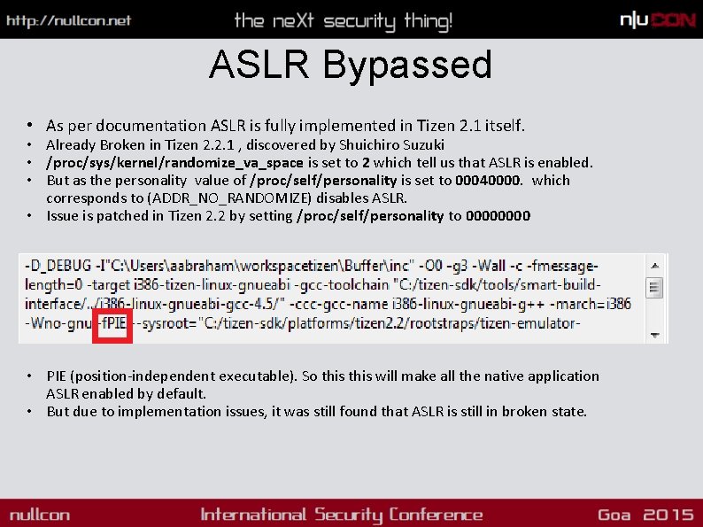 ASLR Bypassed • As per documentation ASLR is fully implemented in Tizen 2. 1