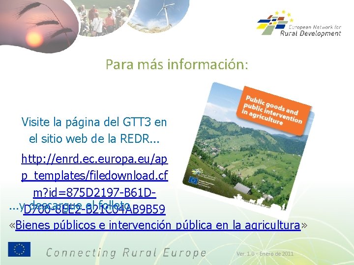 Para más información: Visite la página del GTT 3 en el sitio web de