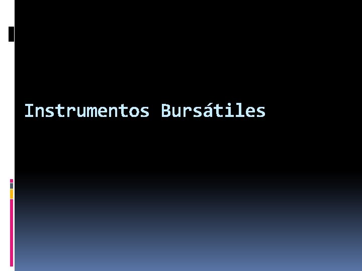Instrumentos Bursátiles 