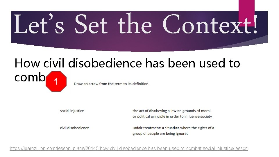 Let’s Set the Context! How civil disobedience has been used to combat social injustice