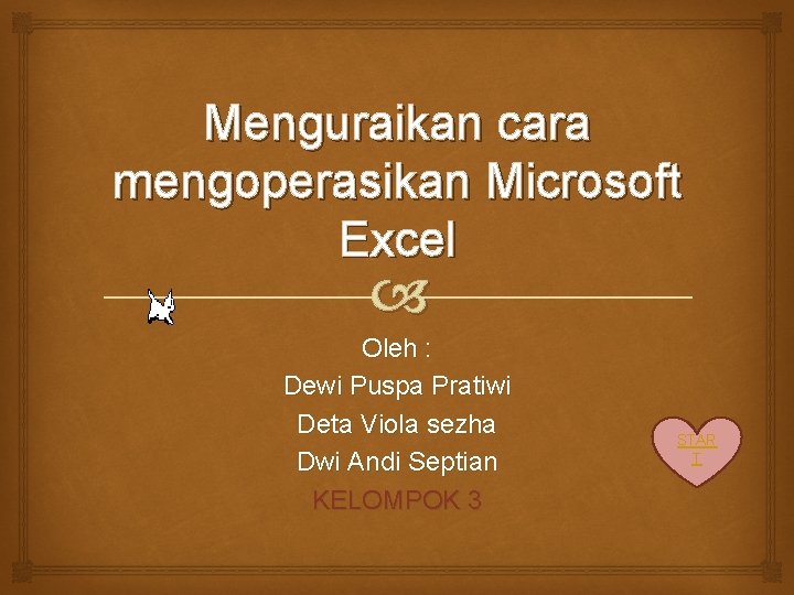 Menguraikan Cara Mengoperasikan Microsoft Excel Oleh Dewi Puspa