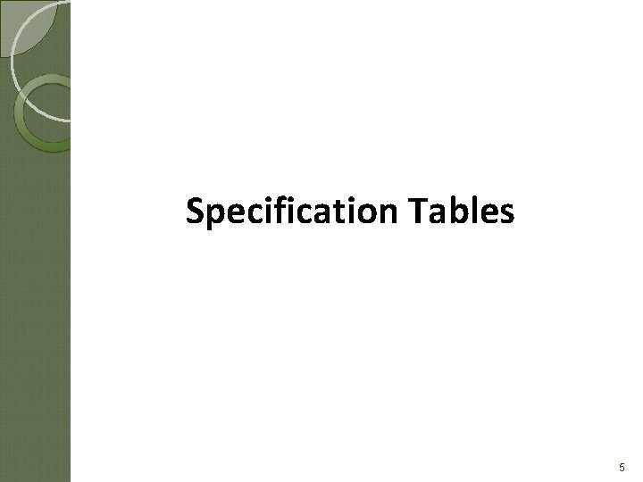 Specification Tables 5 