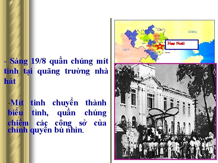 Haø Noäi - Sáng 19/8 quần chúng mít tinh tại quãng trường nhà hát