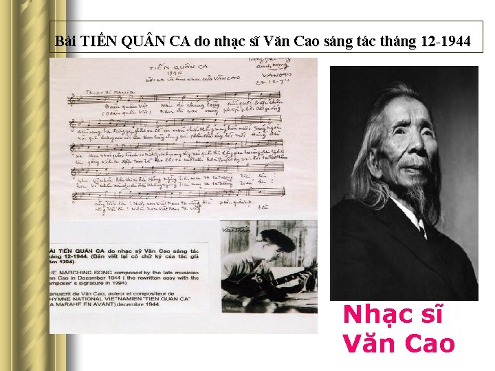 Bài TIẾN QU N CA do nhạc sĩ Văn Cao sáng tác tháng 12