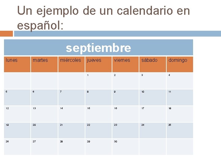 Un ejemplo de un calendario en español: septiembre lunes martes miércoles jueves viernes sábado
