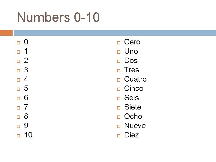 Numbers 0 -10 0 1 2 3 4 5 6 7 8 9 10 Numbers 0 -10 0 1 2 3 4 5 6 7 8 9 10