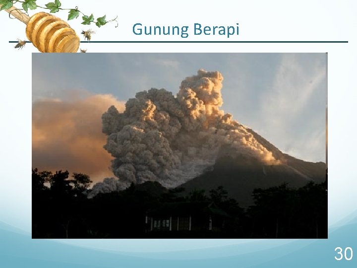 Gunung Berapi 30 