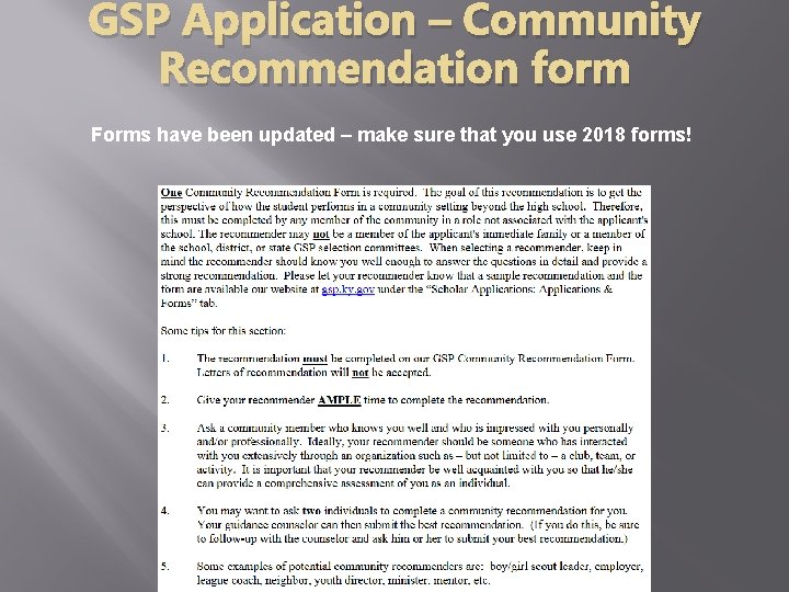 GSP Application – Community Recommendation form Forms have been updated – make sure that